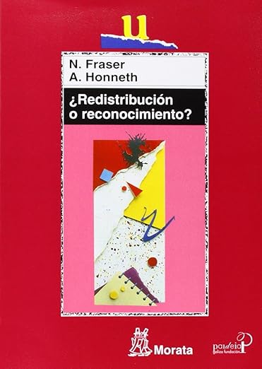 ¿Redistribución o reconocimiento?