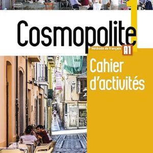 Cosmopolite 1 : Livre De L'Élève + Dvd Rom + Parcours Digital : Cosmopolite 1