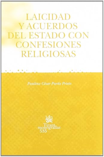 Laicidad y Acuerdos del Estado con Confesiones Religiosas