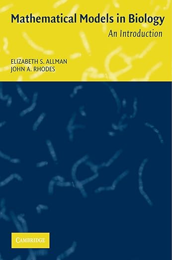 Mathematical Models in Biology: An Introduction