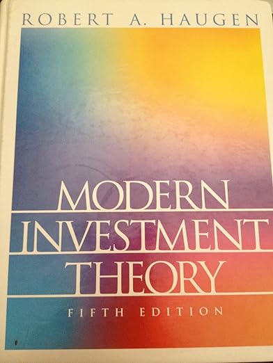 Modern Investment Theory (5th Edition): United