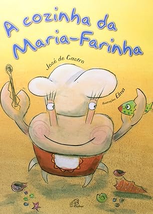 A Cozinha da Maria-Farinha