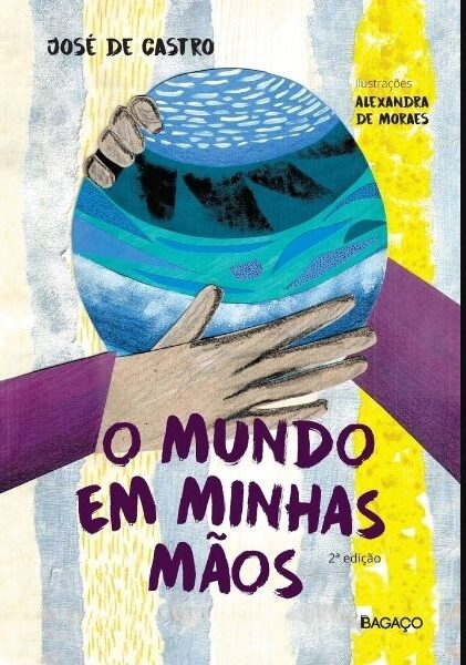 O Mundo em Minhas Mãos