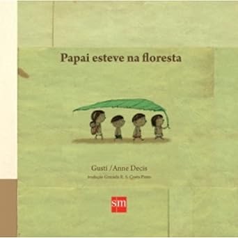 Papai Esteve na Floresta