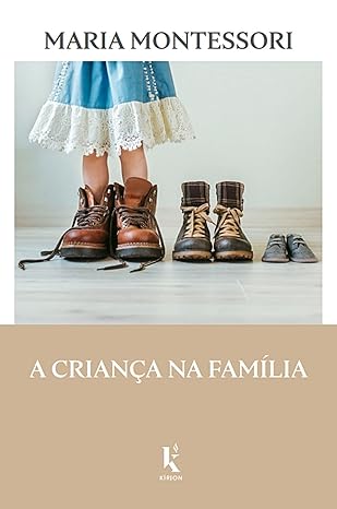 A Criança na Família