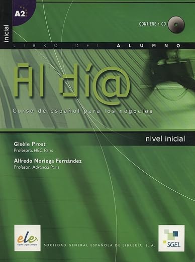 Al dia inicial Libro del alumno + CD: Student Book + CD