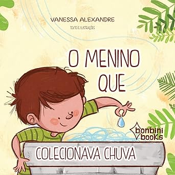 O Menino que Colecionava Chuva