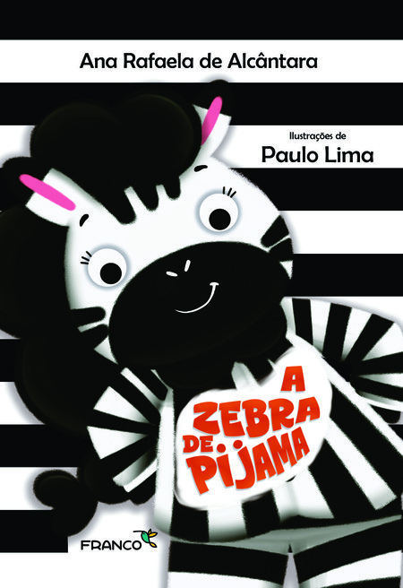 A zebra de pijama
