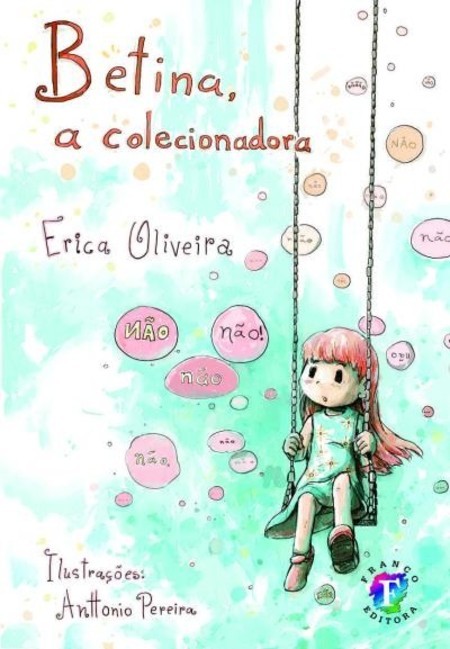 Betina, a colecionadora