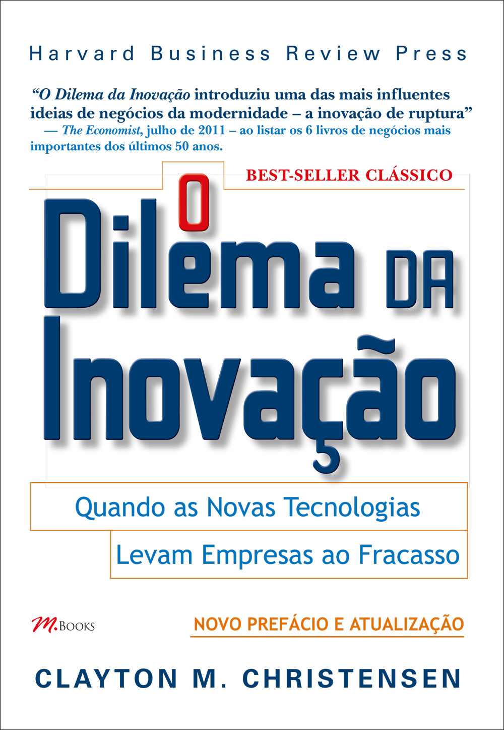 O dilema da inovação