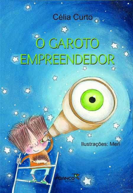 O garoto empreendedor