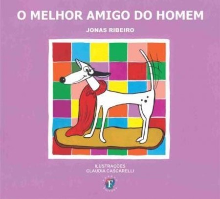 O melhor amigo do homem