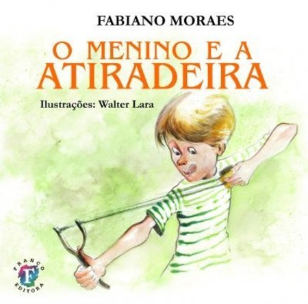 O menino e a atiradeira