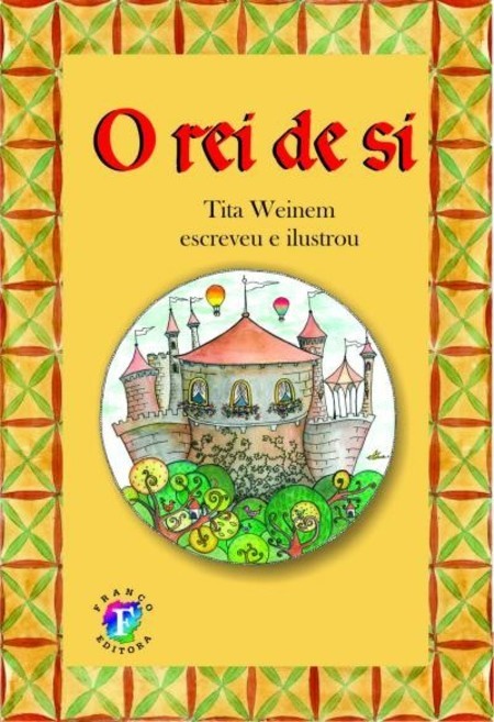 O rei de si