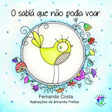 O sabiá que não podia voar