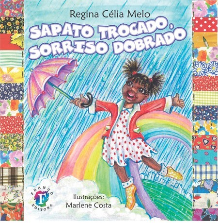Sapato trocado, sorriso dobrado