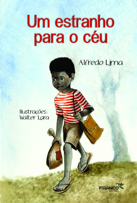 Um estranho para o céu