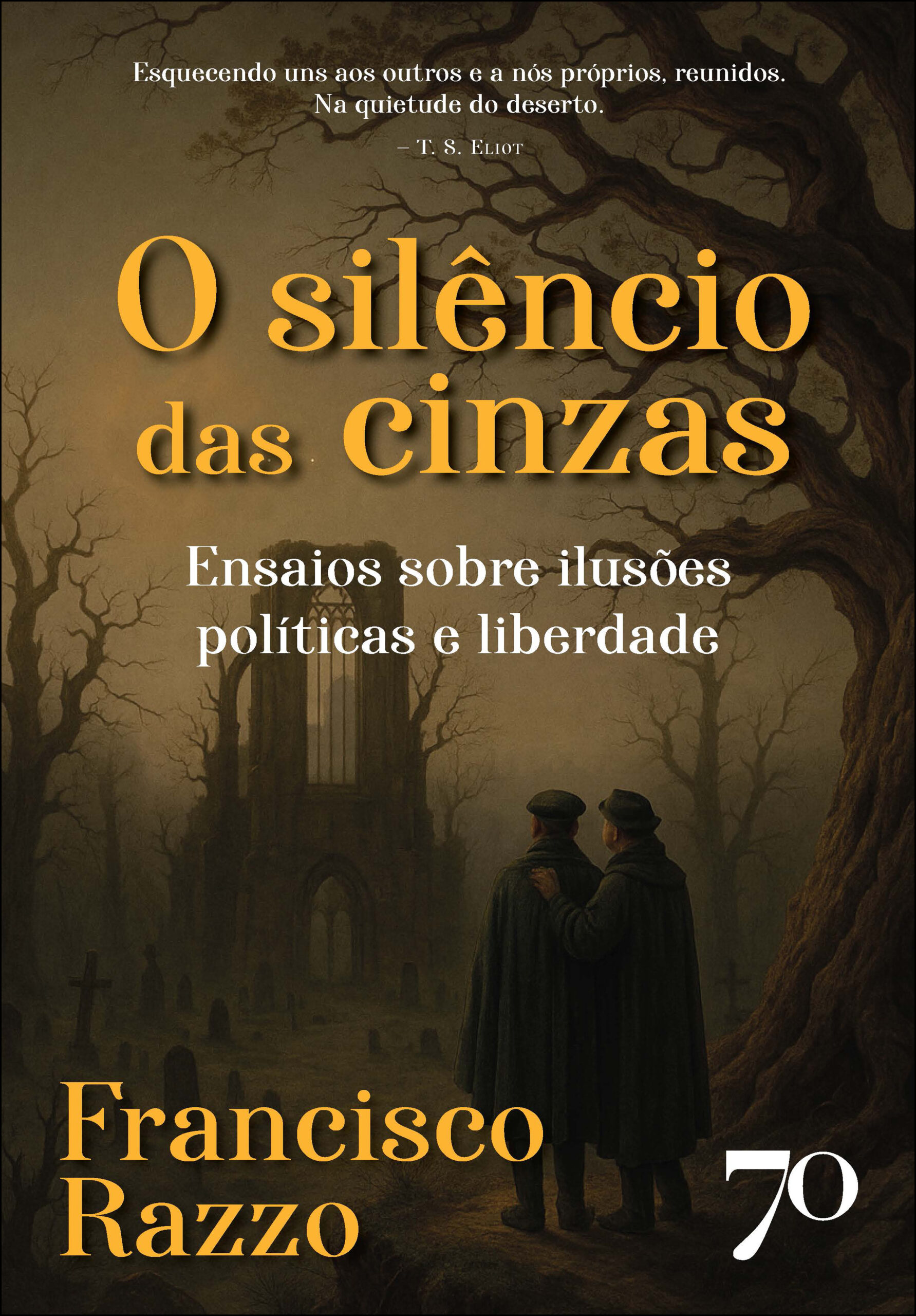 O silencio das cinzas