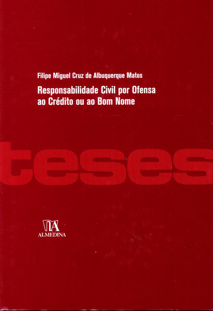 Responsabilidade civil por ofensa ao crédito ou ao bom nome