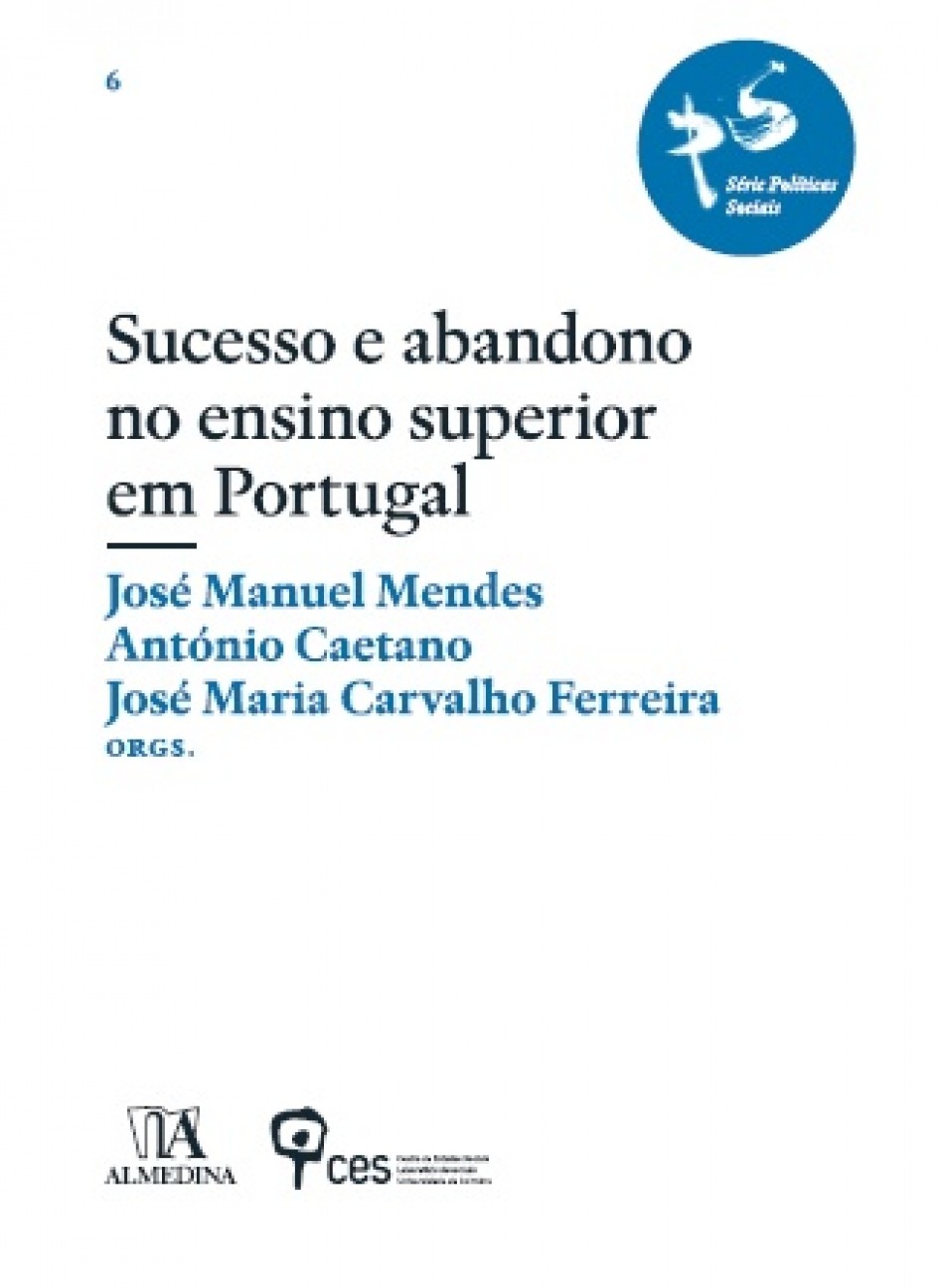Sucesso e abandono no ensino superior em Portugal