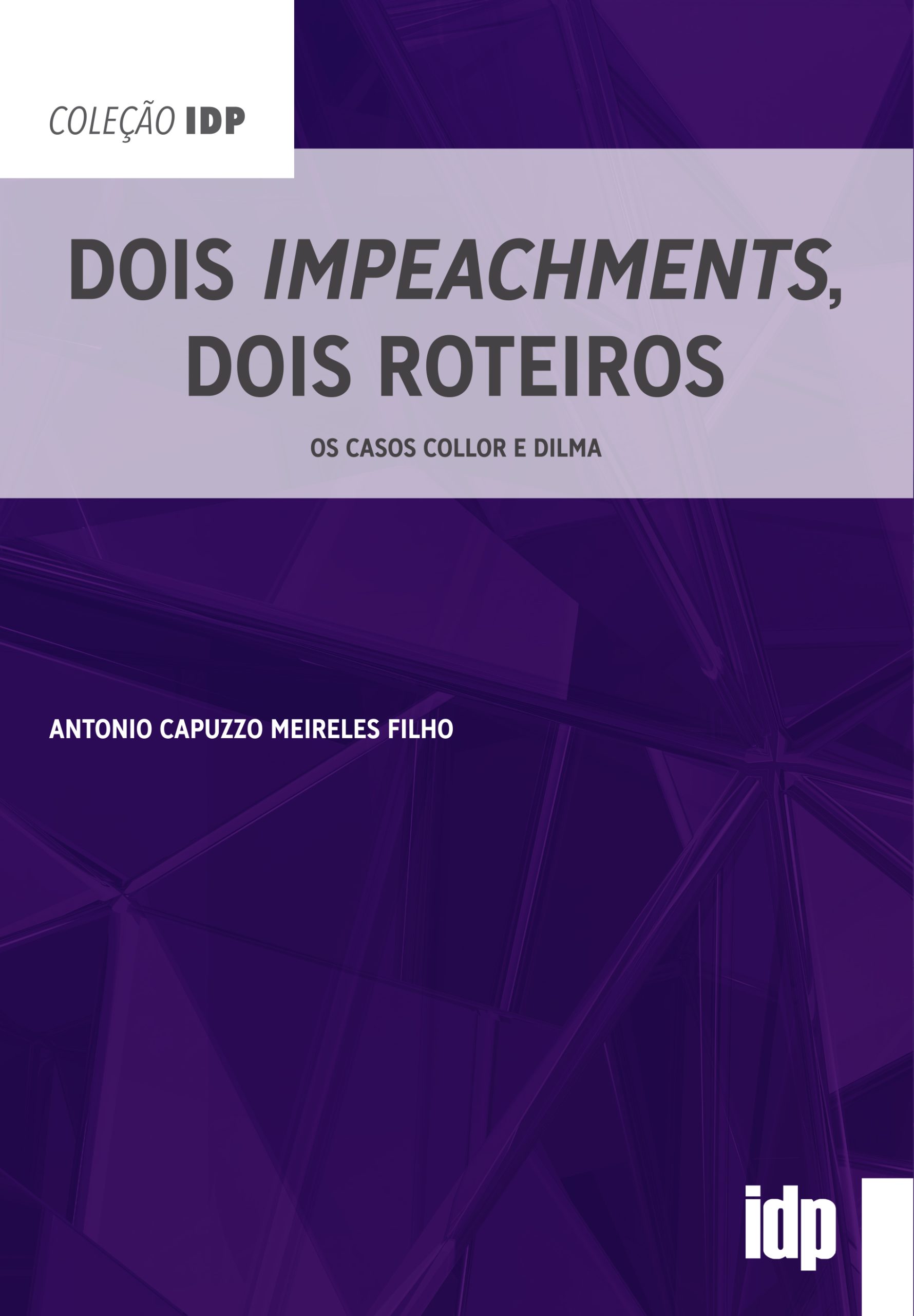 Dois impeachments, dois roteiros