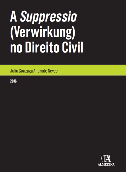 A suppressio (verwirkung) no direito civil