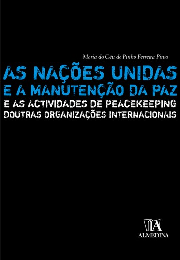 As Nações Unidas e a manutenção da paz