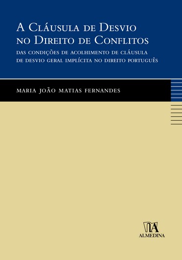 A cláusula de desvio no direito de conflitos