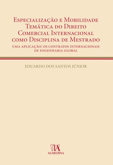 Especialização e mobilidade temática do direito comercial internacional como disciplina de mestrado