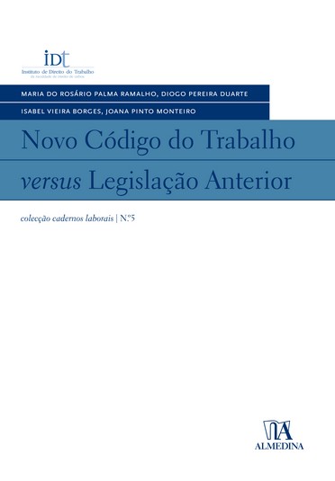 Novo código do trabalho versus legislação anterior