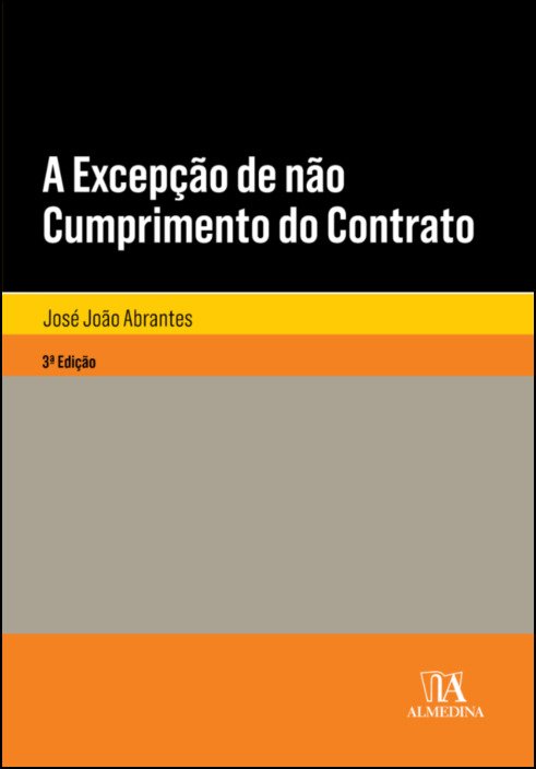 A excepção de não cumprimento do contrato