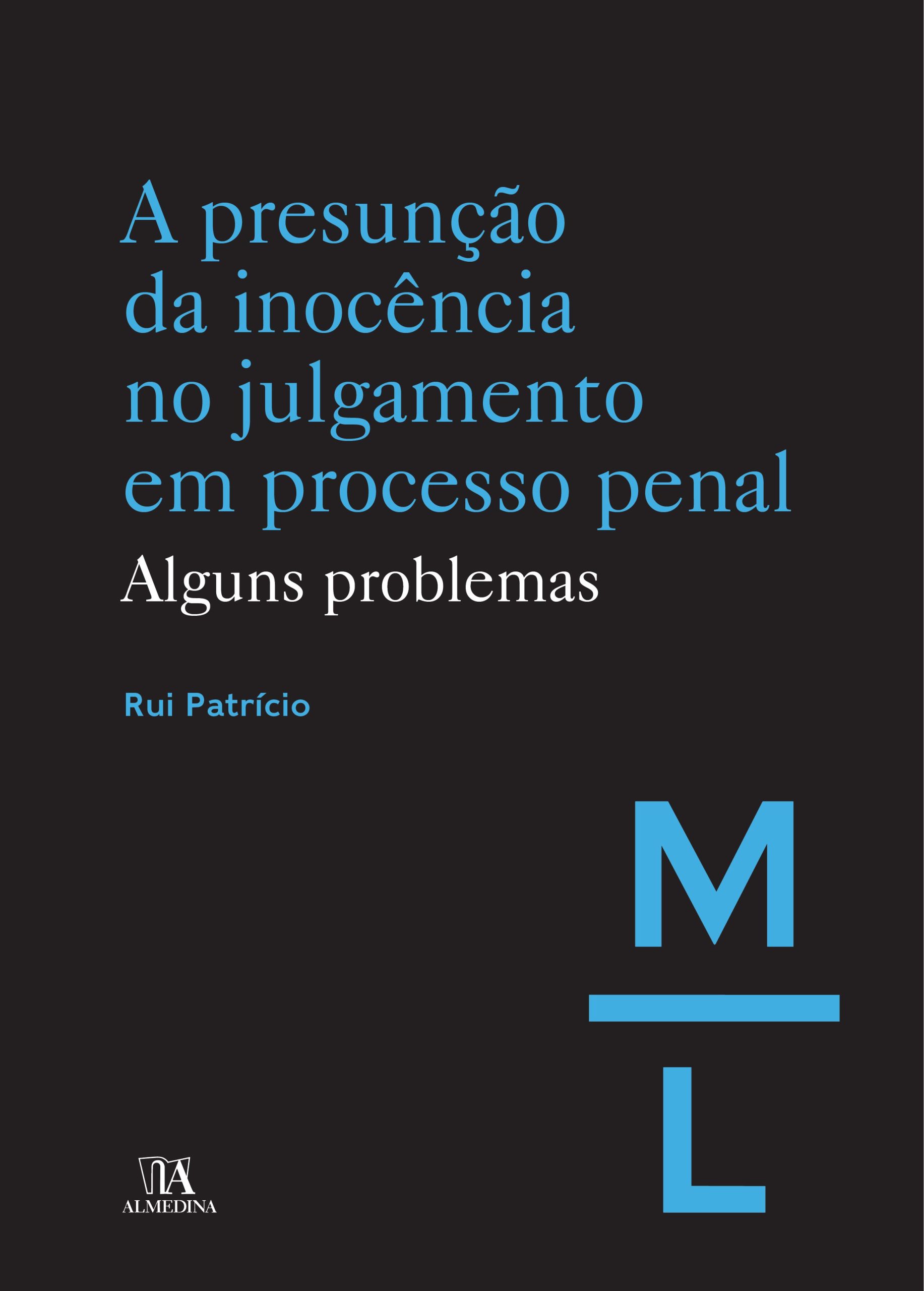 A presunção da inocência no julgamento em processo