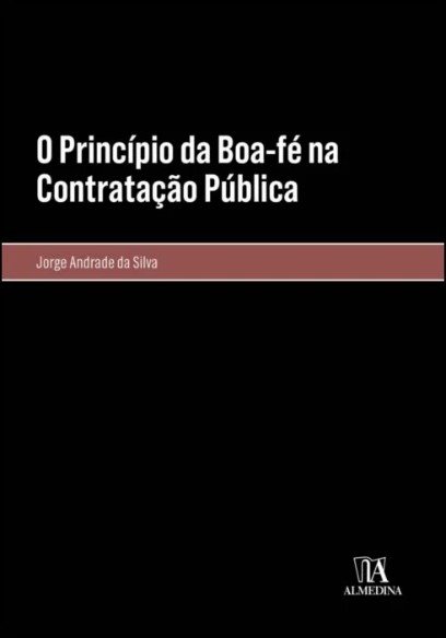 O princípio da boa-fé na contratação pública