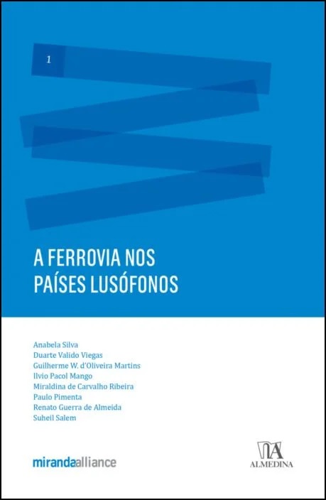 A ferrovia nos países lusófonos