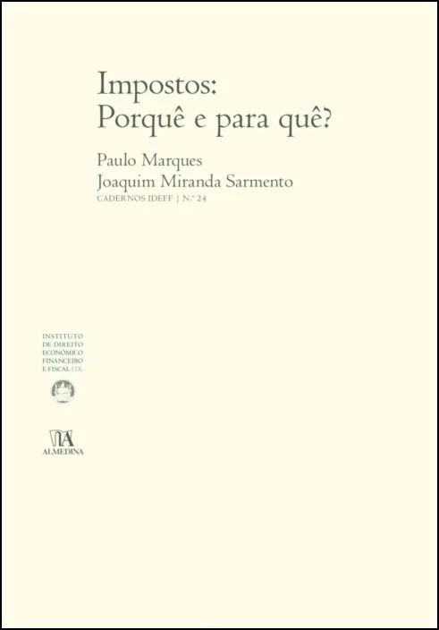 Impostos: porquê e para quê?