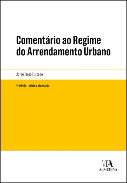 Comentário ao regime do arrendamento urbano