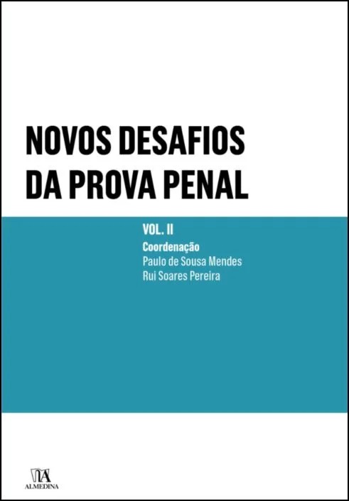 Novos desafios da prova penal